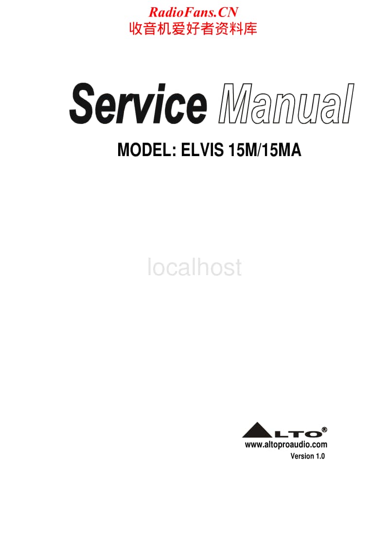 Alto-Elvis-15MA-Service-Manual电路原理图.pdf_第1页