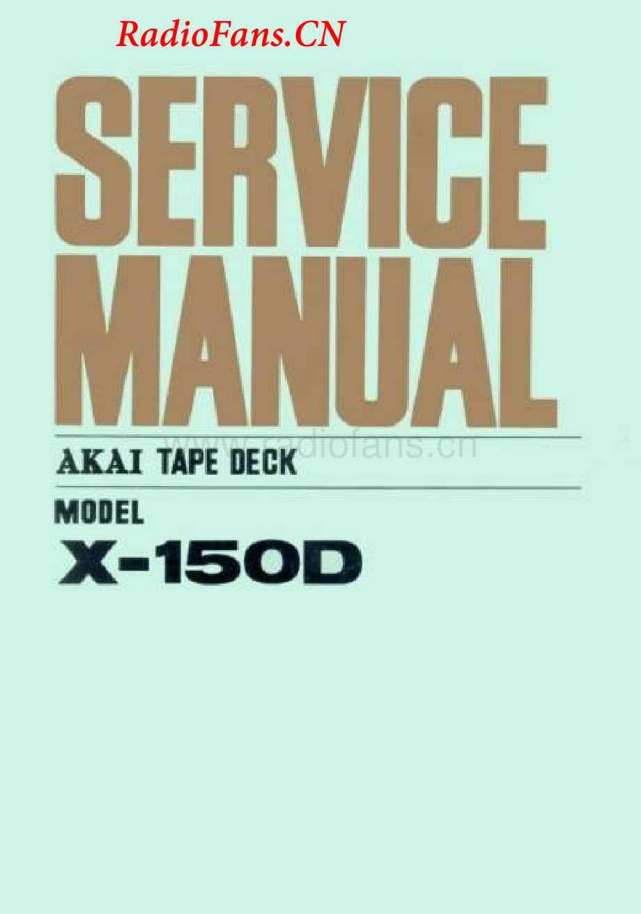 Akai-X150D-tape-sm维修电路图 手册.pdf_第1页