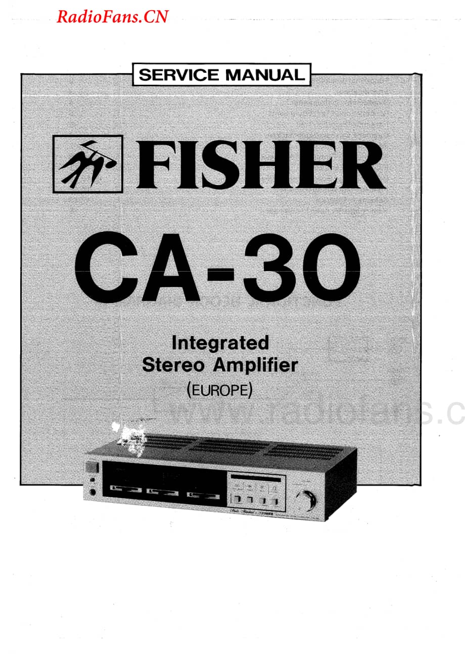 Fisher-CA30-int-sm维修电路图 手册.pdf_第1页