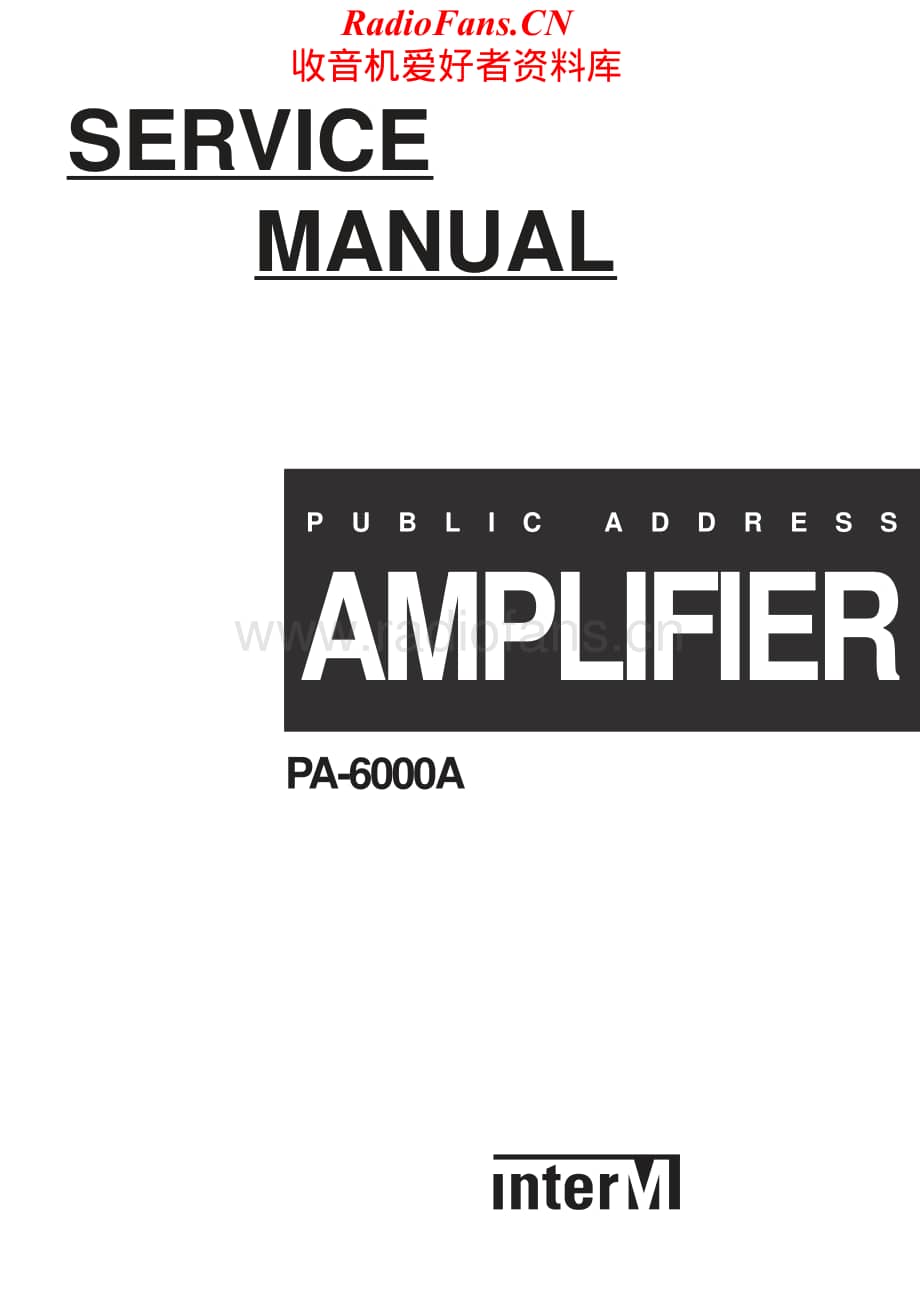 InterM-PA6000A-pa-sm维修电路原理图.pdf_第1页